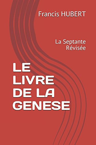 Le Livre de la Genese La Bible Grecque en Français Moderne