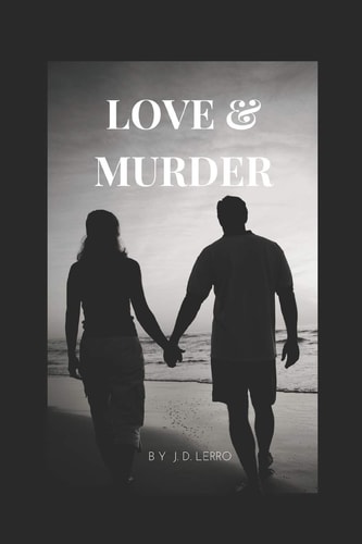LOVE and MURDER