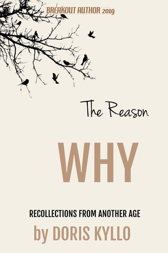 The Reason Why Recollections from Another Age