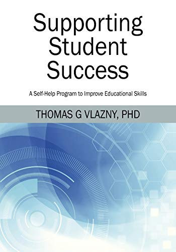 Supporting Student Success A Self-Help Program to Improve Educational Skills
