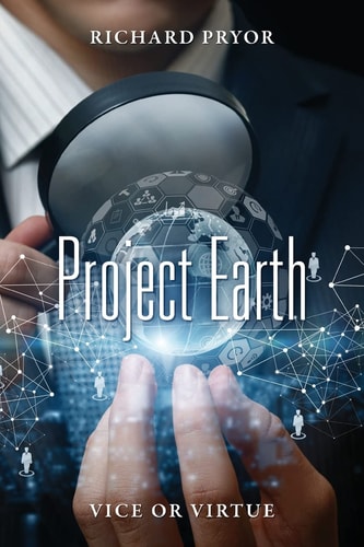 Project Earth Vice Or Virtue