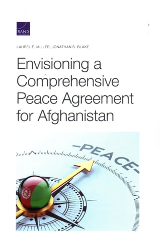 Envisioning a Comprehensive Peace Agreement for Afghanistan