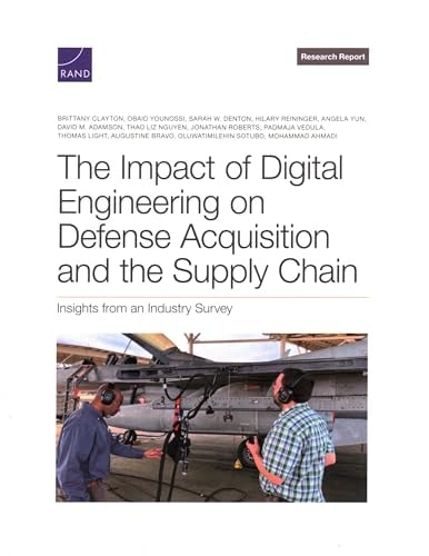 Impact of Digital Engineering on Defense Acquisition and the Supply Chain Insights from an Industry Survey
