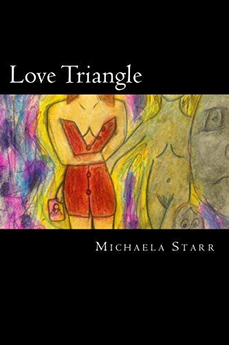 Love Triangle A Collection of Poems