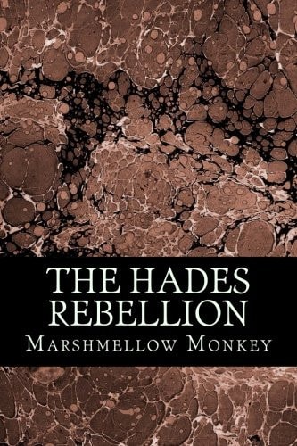 The Hades Rebellion