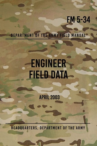 FM 5-34 Engineer Field Data