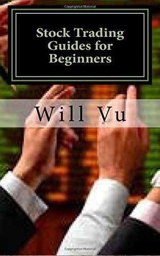 Stock Trading Guides for Beginners Things You Need to Know Before Hitting the Button