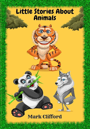 Little Stories about Animals