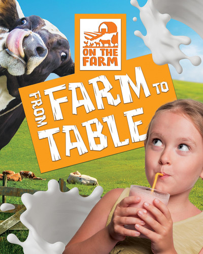 From Farm to Table (On the Farm)