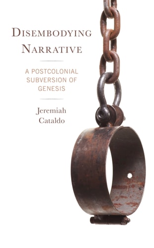 Disembodying Narrative A Postcolonial Subversion of Genesis