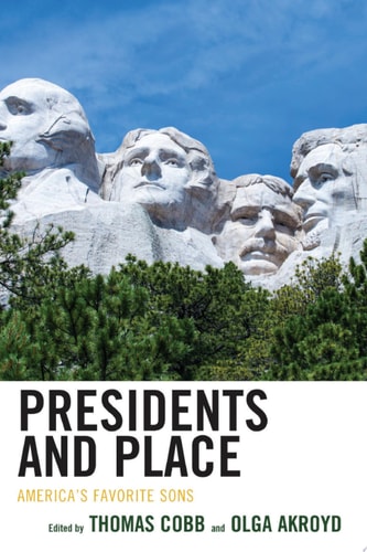 Presidents and Place