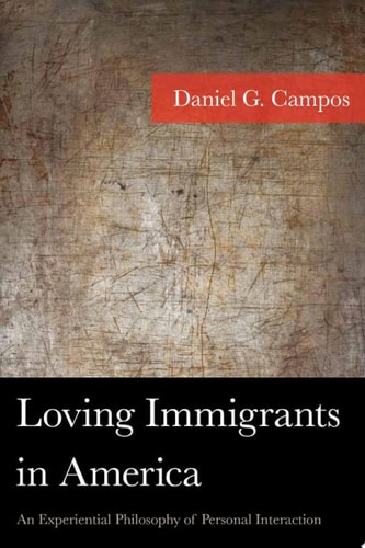 Loving Immigrants in America