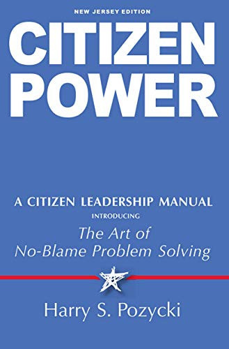 Citizen Power: A Citizen Leadership Manual, New Jersey Edition