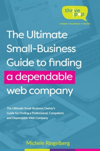 The Ultimate Small Guide to Finding a Dependable Web Developer