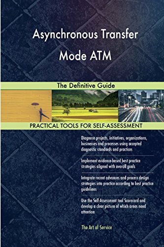 Asynchronous Transfer Mode ATM The Definitive Guide