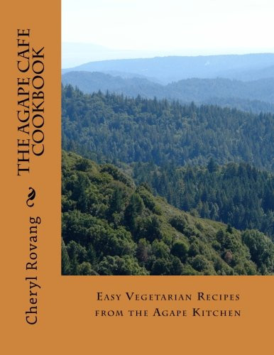 The Agape Cafe Cookbook