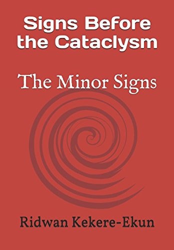 Signs Before the Cataclysm The Minor Signs