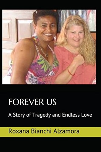 Forever Us A Story of Tragedy and Endless Love