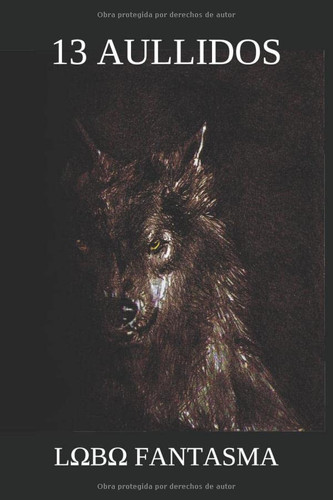 13 Aullidos