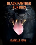 Black Panther for Kids