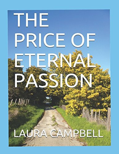 The Price of Eternal Passion