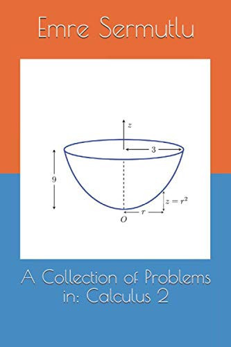 A Collection of Problems in: Calculus 2
