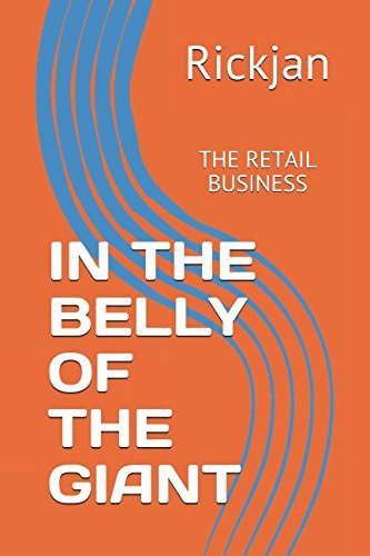 In the Belly of the Giant The Retail Business