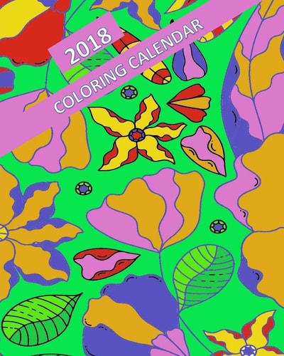2018 Coloring Calendar and Planner