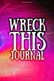 Wreck This Journal Notebook, Journal, Diary, Scrapbook (110 Pages, Blank, 6 X 9) (Awesome Notebooks)