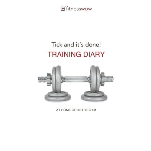 Tick and It?s Done! Training Diary Gym Diary, Training Log, Exercise Dairy