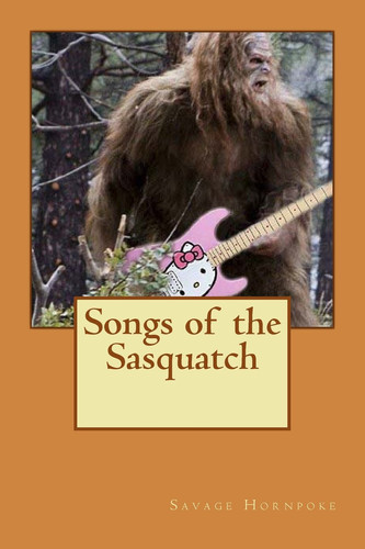 Songs of the Sasquatch