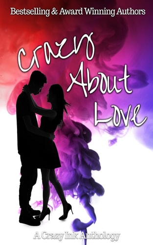Crazy about Love Anthology