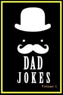 Dad Jokes Good Dad Jokes Books Volume 1