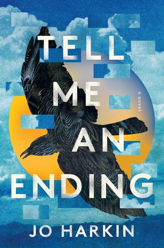 Tell Me an Ending A Novel