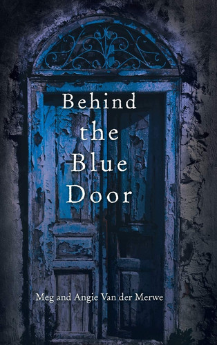 Behind the Blue Door