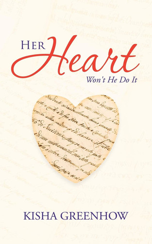 Her Heart Won't He Do It