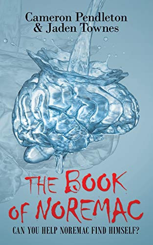 The Book of Noremac Can You Help Noremac Find Himself?