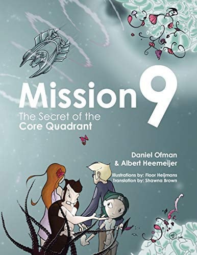 Mission9 The Secret of the Core Quadrant