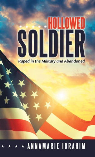 Hollowed Soldier Raped in the Military and Abandoned