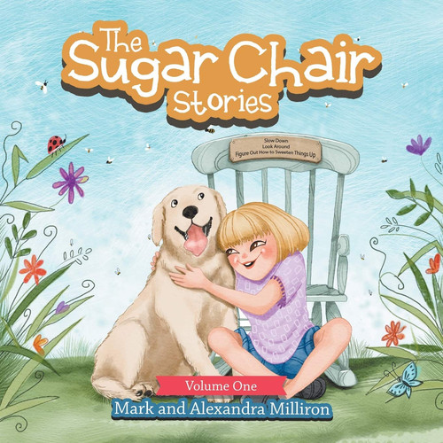 The Sugar Chair Stories Volume One
