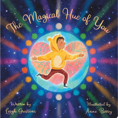 The Magical Hue of You