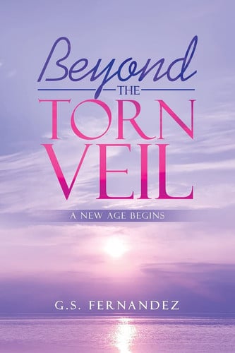 Beyond the Torn Veil A New Age Begins