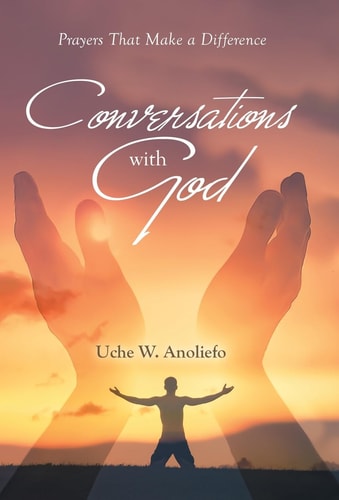 Conversations with God Prayers That Make a Difference