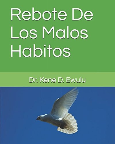 Rebote de Los Malos Habitos