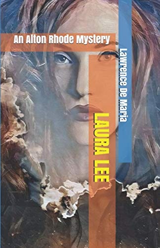 Laura Lee An Alton Rhode Mystery