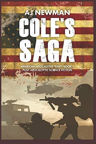 Cole's Saga: American Survival Emp: Book 1