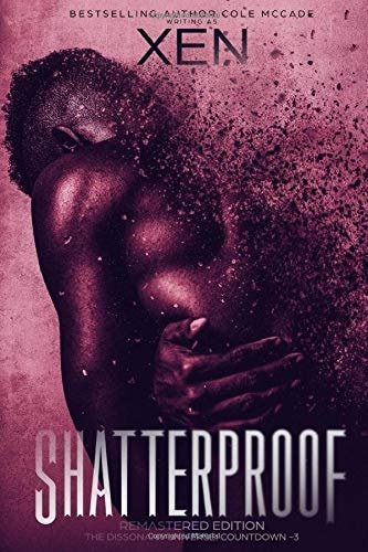 SHATTERPROOF: Remastered Edition The DISSONANT Universe: Countdown -3