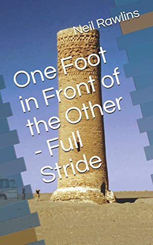One Foot in Front of the Other - Full Stride Tour Leading in Asia in The 1980s