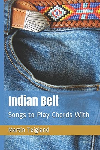 Indian Belt Songs to Play Chords With