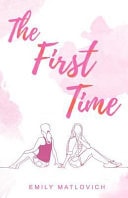 The First Time